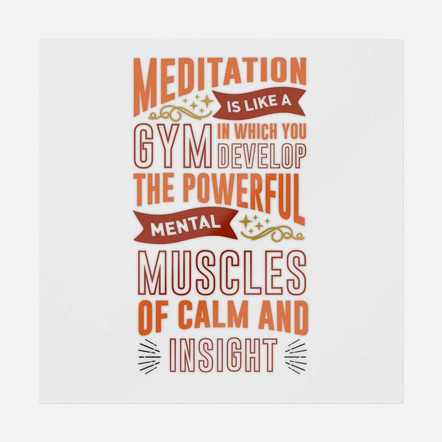 Meditation Is Like A Gym